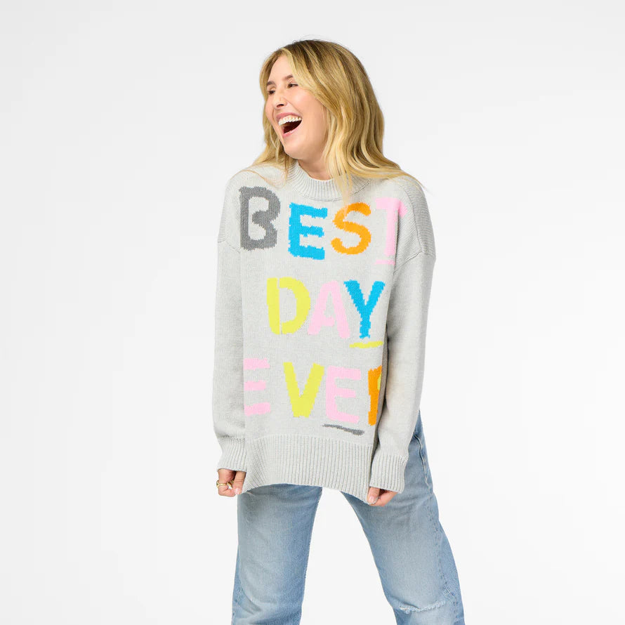 Kerri Rosenthal Benton Best Day Ever Sweater